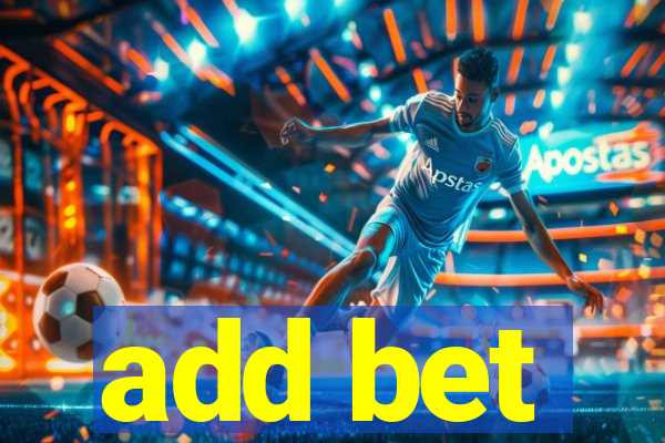 add bet